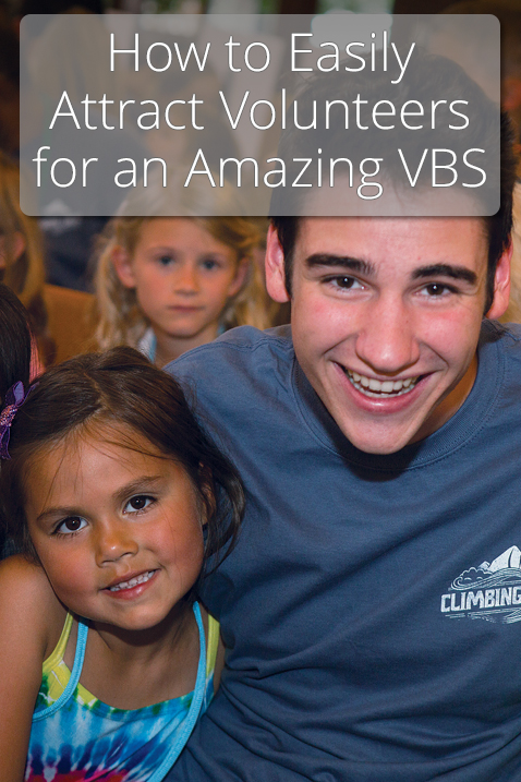Great recruiting ideas that capture the best VBS volunteers!