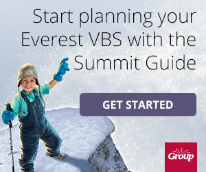 Start Planning you Everest VBS with the Summit Guide - Click here to get started!