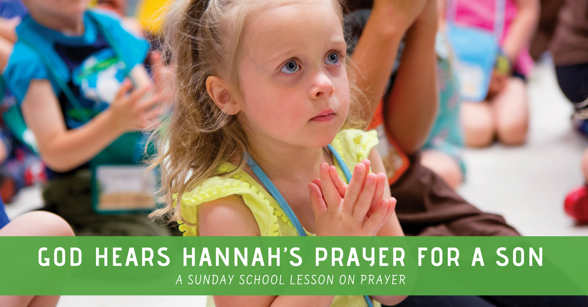 God Hears My Prayers  Children's Sermons from